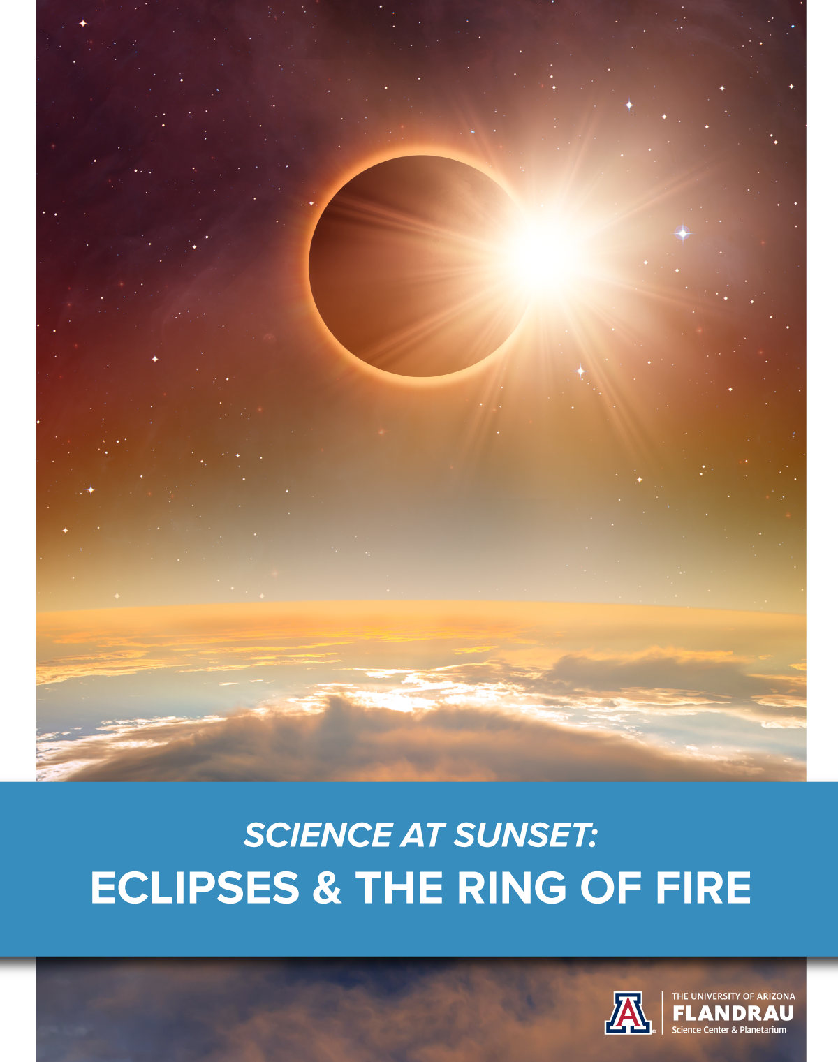 Science at Sunset Eclipses & The Ring of Fire Flandrau Science