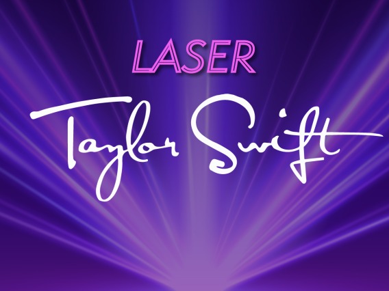 A poster for Laser Taylor Swift in Tucson