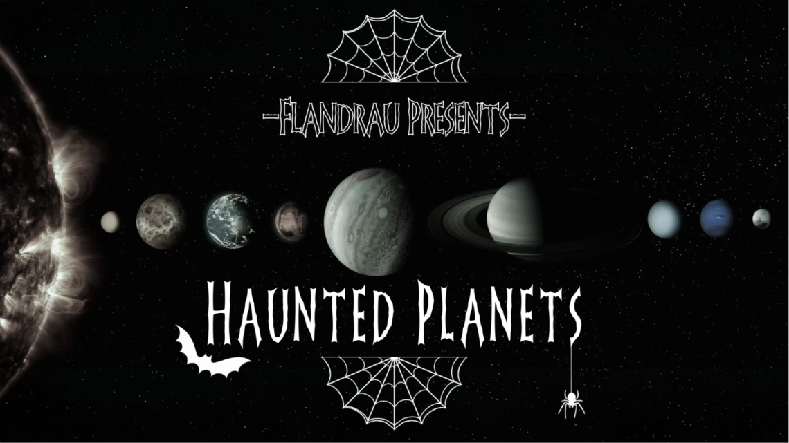 Poster for Flandrau Haunted Planets 16x9